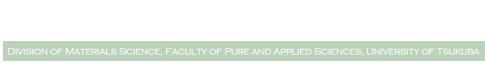 Laboratory of Advanced Functional Materials, Division of Materials Science, Faculty of Pure and Applied Sciences, University of Tsukuba